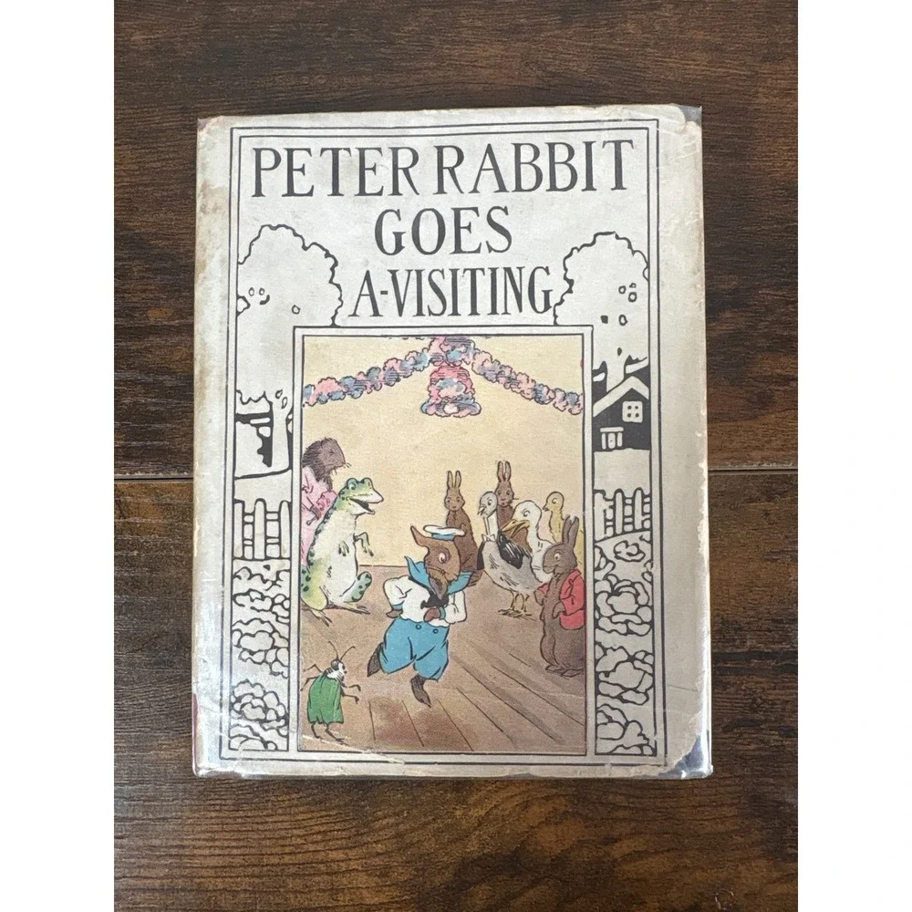 1921 Peter Rabbit Goes A-Visiting Linda Stevens Almond Altemus Series Book DJ